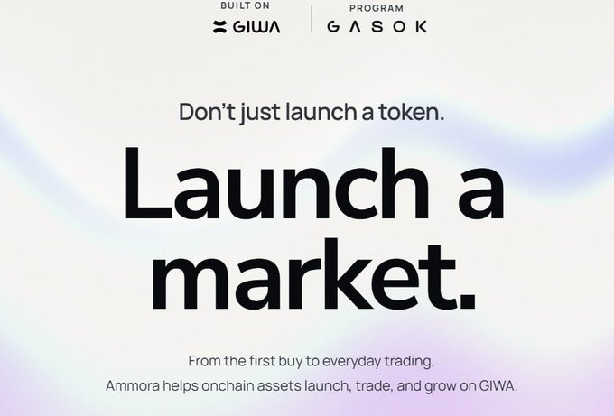 A promotional graphic reads "Don't just launch a token. Launch a market." with text noting Ammora helps onchain assets launch, trade, and grow on GIWA, displayed under 'BUILT ON GIWA' and 'PROGRAM GASOK' logos.