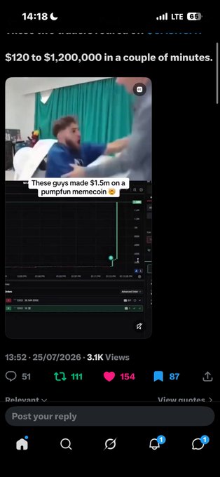 A mobile screenshot of a social media post showing someone celebrating, with text reading "$120 to $1,200,000 in a couple of minutes" and a caption about making $1.5m on a pumpfun memecoin, displayed on 25/07/2026.