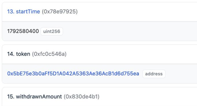 A screenshot of blockchain or smart contract data fields, showing '13. startTime (0x78e97925) 1792580400 uint256', '14. token (0xfc0c546a) 0x5bE75e3b0aFf5D1A042A5363Ae36AcB1d6d755ea address', and '15. withdrawnAmount (0x830de4b1)'.