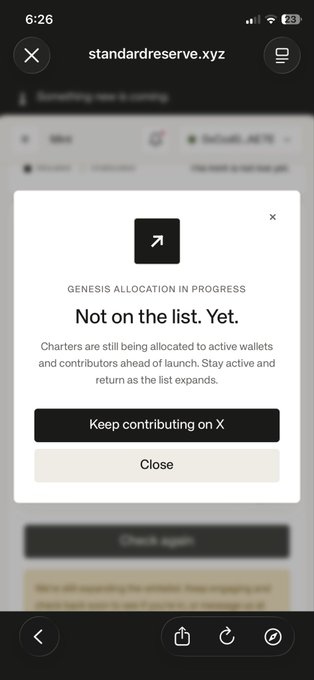A mobile screenshot of standardreserve.xyz showing a pop-up that reads 'GENESIS ALLOCATION IN PROGRESS - Not on the list. Yet.' with options to 'Keep contributing on X' or 'Close'.