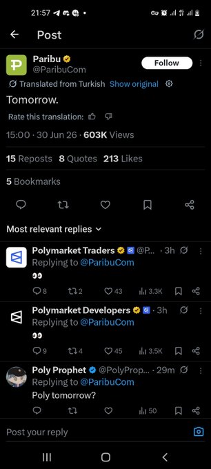 A screenshot of a translated Turkish tweet by Paribu (@ParibuCom) that simply says "Tomorrow." with 603K views, prompting replies from Polymarket-related accounts like Polymarket Traders, Polymarket Developers, and Poly Prophet asking "Poly tomorrow?"