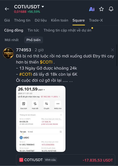 A cryptocurrency trading app screen showing COTI/USDT at 0.01688 (+56.59%) with a Vietnamese social post about Ethereum and COTI, alongside a portfolio showing $26,101.59 USDT with a -$17,835.53 USDT loss.