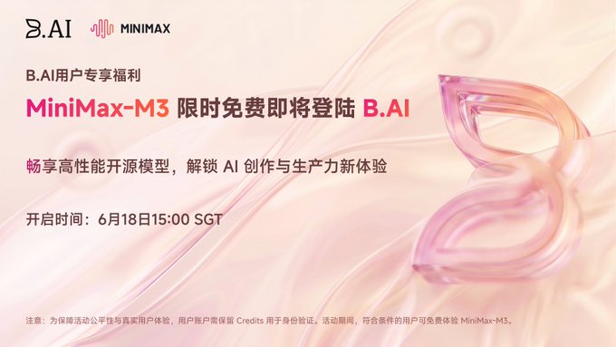 The image features a pink background with white text that reads "B.AI Launches Global Open-Source Leader M3, Free Compute Power Grab Guide Major bullish news in the circle—let' s talk about some real, tangible perks!". The main focus of this image is the announcement made by B.AI regarding their new leaderboard for MiniMax-M3.