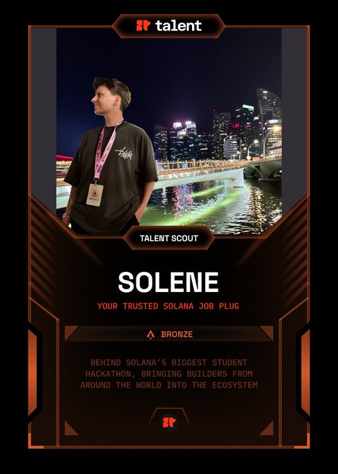 A digital trading card titled 'SOLENE' features a young man against a city skyline, labeled 'TALENT SCOUT' and 'BRONZE' with text 'YOUR TRUSTED SOLANA JOB PLUG' and 'SF talent' branding.