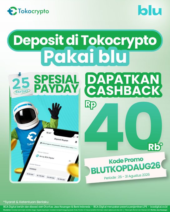 A promotional graphic featuring the Tokocrypto and blu logos announces a "Payday Spesial" cashback offer, showing an astronaut mascot and a smartphone displaying a deposit screen, advertising Rp40K cashback with promo code BLUTKOPDUAG26 valid from August 25–31, 2026.