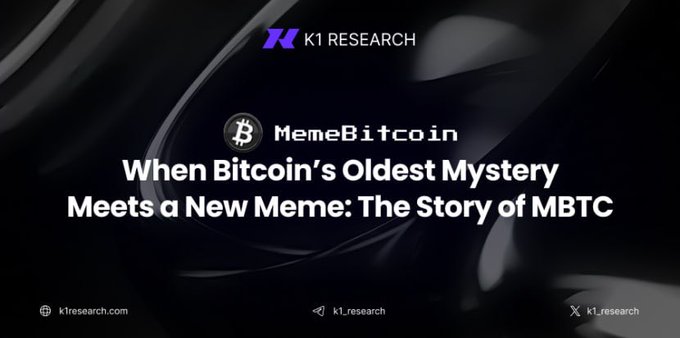 The image is a K1 Research promotional graphic titled "MemeBitcoin: When Bitcoin's Oldest Mystery Meets a New Meme: The Story of MBTC," featuring the Bitcoin logo and the ticker "1096361BTC," directly introducing the MBTC project's connection to Satoshi Nakamoto's estimated 1,096,361 BTC holdings as referenced in the post.