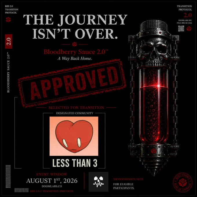 A promotional graphic for 'Bloodberry Sauce 2.0' featuring the text 'THE JOURNEY ISN'T OVER' and 'APPROVED' with a skull-topped vial of red liquid, marking an entry window of August 1st, 2026 on DoomLabs.co.