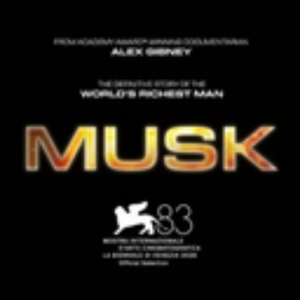 A movie poster for 'MUSK' starring Alec Secareanu and directed by Alex Ranarivelo, with the tagline 'The greatest love story of the world's richest man' and an '83' logo at the bottom.