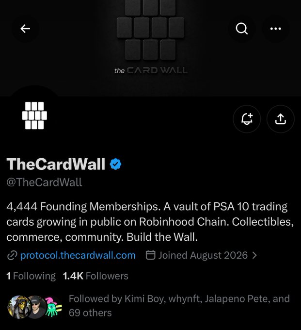 A Twitter/X profile page for "TheCardWall" (verified), describing "4,444 Founding Memberships. A vault of PSA 10 trading cards growing in public on Robinhood Chain."