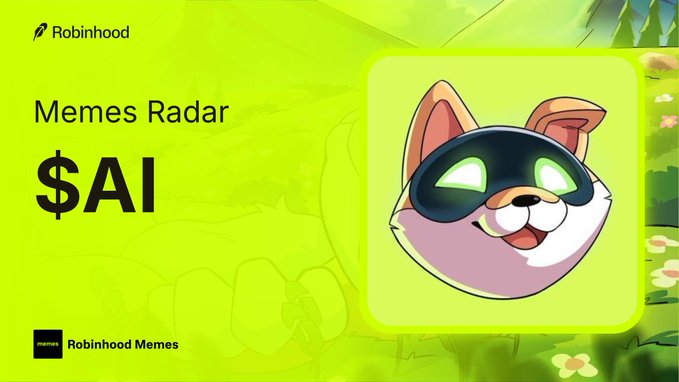 A Robinhood promotional graphic featuring a cartoon dog wearing a mask, titled 'Memes Radar' with the ticker '$AI'.