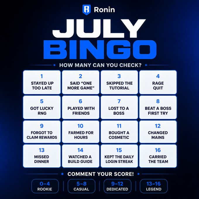 This image is a "July Bingo" card from Ronin with 16 gaming-related challenges, inviting players to comment their score based on how many they completed. The post asks "How many did you check off this July? Drop your score below" to encourage engagement with the bingo card.