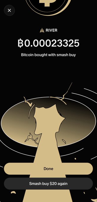 A mobile app screen shows a Bitcoin purchase confirmation from "RIVER" displaying "₿0.00023325" bought with a "Smash buy" feature, featuring a gold mushroom cloud illustration and buttons to "Done" or "Smash buy $20 again".