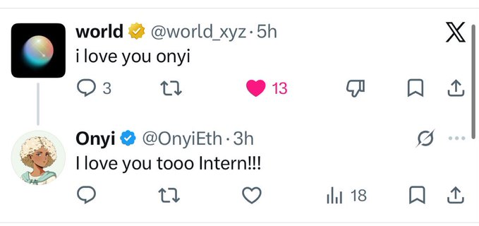 Screenshot of a Twitter/X exchange where 'world' (@world_xyz) posts 'i love you onyi' and 'Onyi' (@OnyiEth) replies 'I love you tooo Intern!!!'.