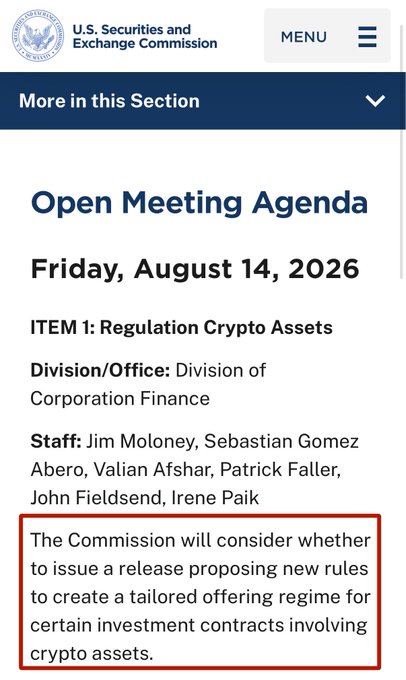 An SEC Open Meeting Agenda screenshot for Friday, August 14, 2026, showing Item 1 regarding crypto asset regulation, with the highlighted portion stating the Commission will consider proposing new rules for a tailored offering regime for certain crypto investment contracts—directly matching the announcement about the upcoming August 14 meeting.