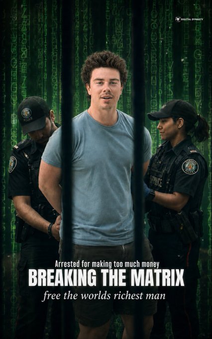 A young man in a blue t-shirt stands behind prison bars flanked by two police officers, with a green digital "Matrix"-style code background. The image includes text reading "Arrested for making too much money - BREAKING THE MATRIX - free the worlds richest man" and a "DIGITAL DYNASTY" logo, visually dramatizing the poster's claim of being locked up and having bank accounts frozen.