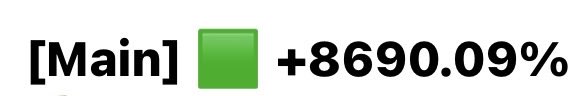 A bold text graphic displaying '[Main] 🟩 +8690.09%' indicating a significant percentage increase.