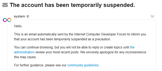 A screenshot of a notification reading 'The account has been temporarily suspended.' from the 'system' account on the Internet Computer Developer Forum.