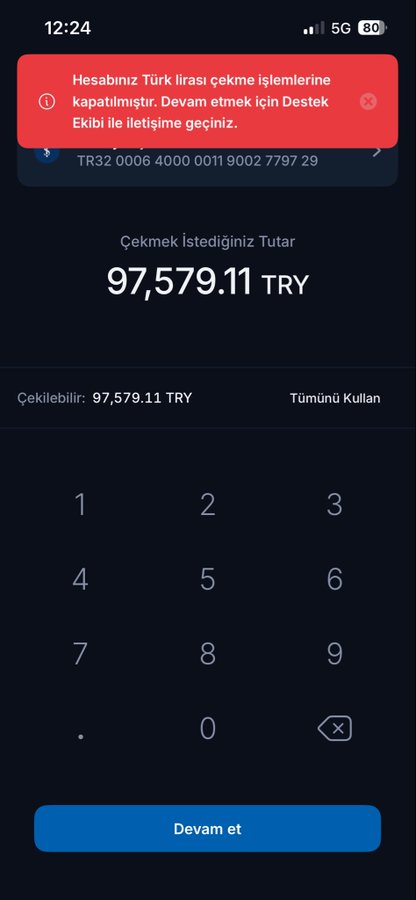 A mobile banking app screen in Turkish showing a withdrawal amount of 97,579.11 TRY with an error message stating Turkish Lira withdrawal transactions are closed.