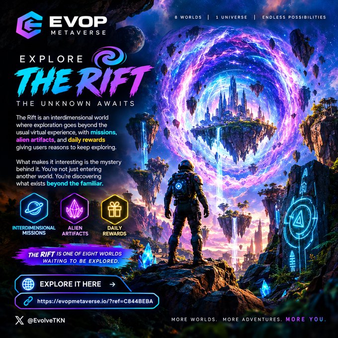 A promotional poster for 'EVOP METAVERSE' with the headline 'EXPLORE THE RIFF', describing an interdimensional world with missions, alien artifacts, and daily rewards, featuring a cosmic portal and a figure in a spacesuit.