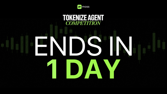 A promotional banner for 'Moss Tokenize Agent Competition' with bold text 'ENDS IN 1 DAY' over a dark background with candlestick chart graphics.