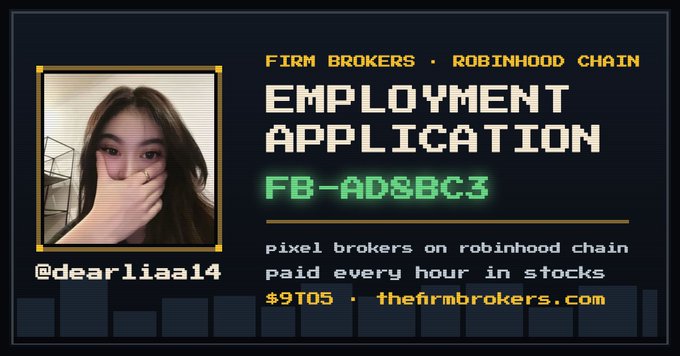 An employment application banner for 'FIRM BROKERS · ROBINHOOD CHAIN' featuring a photo of a young woman (@dearliaa14) and the code 'FB-ADS8BC3', advertising pixel brokers paid hourly in stocks at thefirmbrokers.com, ID $9T05.
