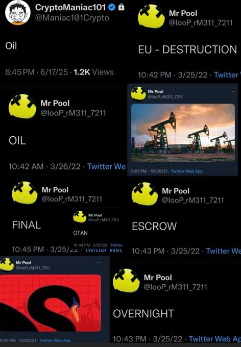 A Twitter screenshot grid displays multiple posts from CryptoManiac101 and Mr Pool (@looP_rM311_7211) featuring keywords like "OIL," "EU - DESTRUCTION," "FINAL," "ESCROW," and "OVERNIGHT" dated around March 2022, which together suggest a fragmented, ominous narrative tying into the accompanying "FINAL OVERNIGHT" caption.