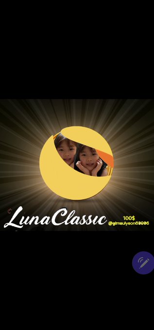The image displays a stylized graphic featuring a yellow moon-shaped frame with two children's faces peeking out from within it, set against a radiant sunburst background, accompanied by the text "LunaClassic" alongside "100$" and the handle "@gimaulyeon6808d." The accompanying post reflects themes of hope and renewal, mirroring the imagery of the moon symbolizing resilience and the children representing a hopeful, fresh start aligned with the message of believing in LUNA Classic's rise.