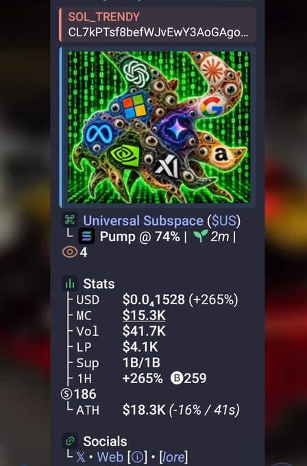 A mobile screenshot titled 'SOL_TRENDY' shows a colorful, surreal graphic of a creature covered in tech logos (Meta, Microsoft, NVIDIA, etc.) on a green Matrix-style background, with token stats for 'Universal Subspace ($US)' showing +265% growth and a market cap of $15.3K.