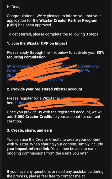 An email confirming acceptance into the Wizstar Creator Partner Program (CPP) with instructions to join on Impact for a 35% recurring commission, provide a registered Wizstar account for 5,000 Creator Credits, and share content to earn.