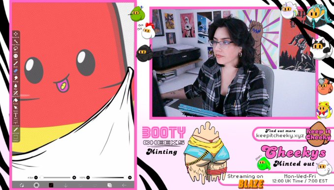 A streaming overlay titled "BOOTY CHEEKS Minting" and "Cheekys Minted_out" features a cartoon character drawing on the left and a webcam feed of a woman with glasses on the right, with streaming info "Non-Ued-Fri 12:00 UK Time / 7:00 EST".