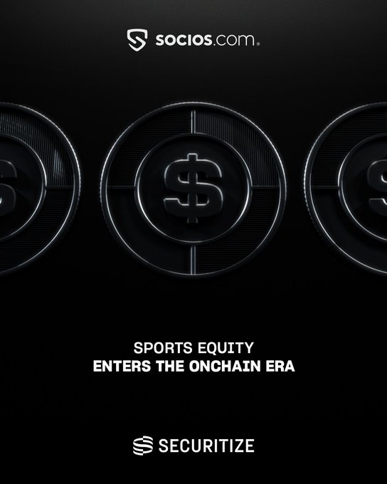 A promotional graphic from Socios.com featuring three black tokens with dollar signs against a dark background, displaying the text "SPORTS EQUITY ENTERS THE ONCHAIN ERA" alongside the Securitize logo, announcing their partnership to launch Socios Equity Token digital assets for regulated onchain equity interests in sports teams.