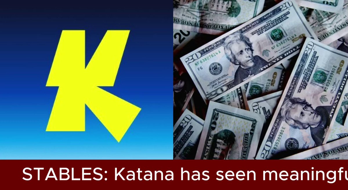 The image features a close-up of a stack of US dollar bills with the word "Stables" written above them. The text below the image reads, "Stables: Katana has seen Meaningfulful".