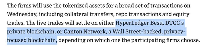 Text excerpt about firms using tokenized assets for transactions settling on HyperLedger Besu, DTCC's private blockchain, or Canton Network.