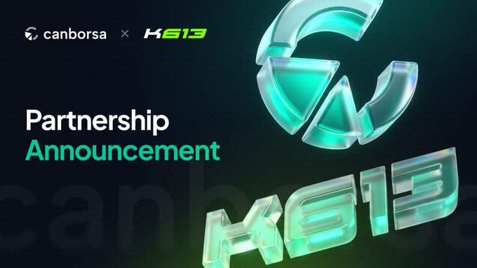 A 'Partnership Announcement' promotional graphic between 'canborsa' and 'K613' featuring a metallic teal-green logo design and 3D text on a dark background.