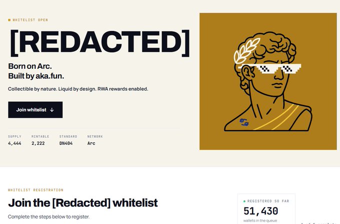 A website page for '[REDACTED]' NFT project, with text including 'Born on Arc. Built by aka.fun.', 'Collectible by nature. Liquid by design. RWA rewards enabled.', and showing 51,430 registered on the whitelist.