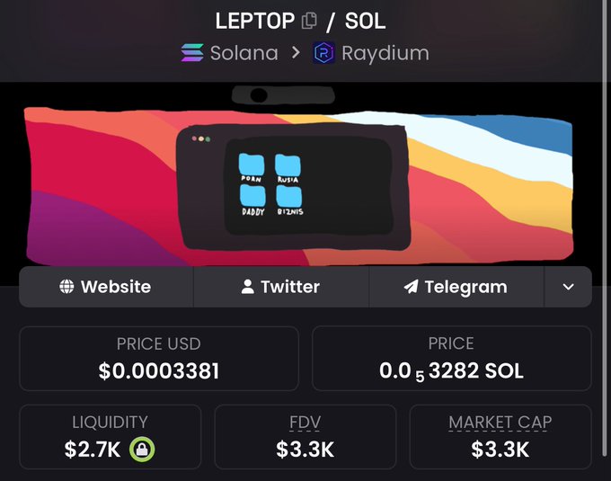 A screenshot of a cryptocurrency tracker shows the token 'LEPTOP / SOL' with the Solana and Raydium logos, displaying a price of $0.00003381 USD and a market cap of $3.3K.