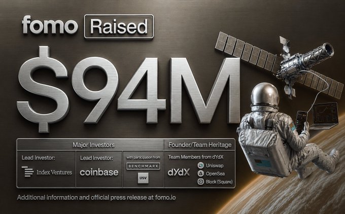 Fomo has raised $94M from major investors including Index Ventures and Coinbase Ventures, with team heritage from dYdX, Uniswap, OpenSea, and Block(Square), as highlighted in this promotional graphic featuring an astronaut near a satellite to symbolize their ambitious vision. The post connects this substantial funding and credibility to the speculative possibility of a future FOMO token airdrop for early users, since the app currently has no token despite its strong investor backing.