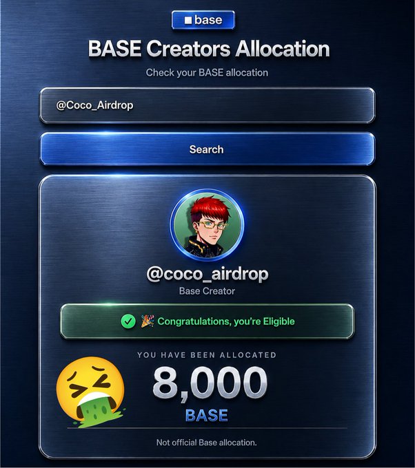 A screenshot of a "BASE Creators Allocation" checker tool displays that the user @coco_airdrop is eligible and has been allocated 8,000 $BASE tokens, matching the post's description of a viral community-made checker where users enter their X username to see their Base allocation.