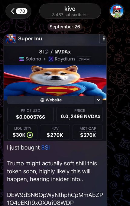 A screenshot from the kivo Telegram channel showing a post by 'Super lnu' about the $SI / NVDAx token on Solana/Raydium with a price of $0.0005766, $30K liquidity, and a message claiming Trump might soft shill the token.