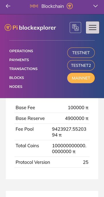 The image shows the Pi blockchain explorer displaying key network metrics including a Base Fee of 100000 π, Base Reserve of 4900000 π, Fee Pool of 9423927.5520394 π, Total Coins of 10000000000.0000000 π, and Protocol Version 25, confirming the v25 upgrade on the Pi Network Mainnet.
