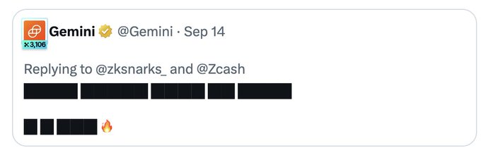 A tweet from the verified Gemini account (@Gemini) replying to @zksnarks_ and @Zcash on Sep 14, with the main text redacted in black blocks followed by a fire emoji.