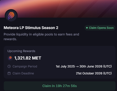 A promotional graphic for 'Meteora LP Stimulus Season 2' offering 1,321.82 MET in upcoming rewards, with a campaign period from 1st July 2025 to 30th June 2026 and a claim countdown.