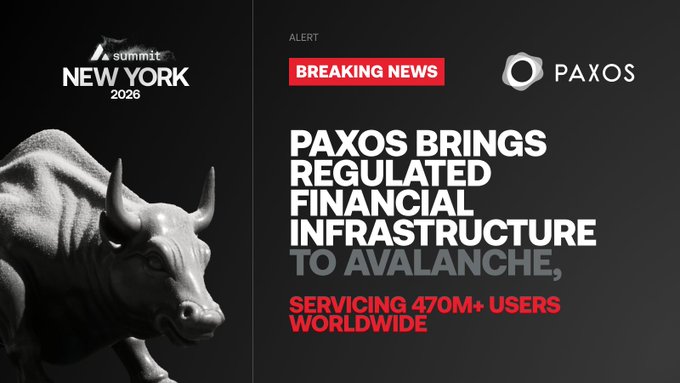 A promotional graphic featuring the Wall Street bull statue with 'Summit NEW YORK 2026' branding, announcing 'PAXOS BRINGS REGULATED FINANCIAL INFRASTRUCTURE TO AVALANCHE, SERVICING 470M+ USERS WORLDWIDE'.