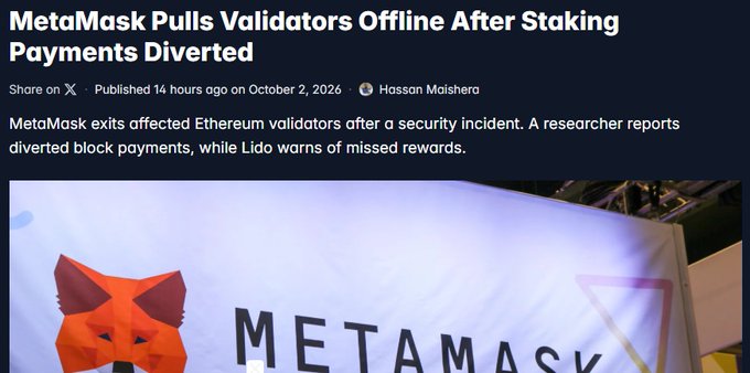 A news article screenshot with the headline 'MetaMask Pulls Validators Offline After Staking Payments Diverted' by Hassan Maishera, featuring a MetaMask banner with its fox logo.