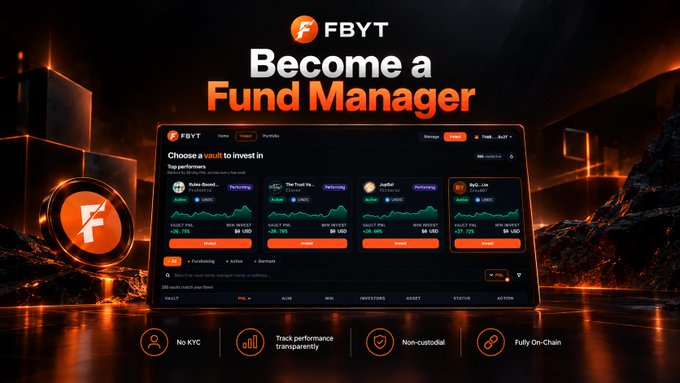 A promotional banner for FBYT reading 'Become a Fund Manager' showing a dashboard interface for vault investments with various performance metrics, and features including 'No KYC', 'Track performance and asset transparency', 'Non-custodial', and 'Fully On-Chain'.