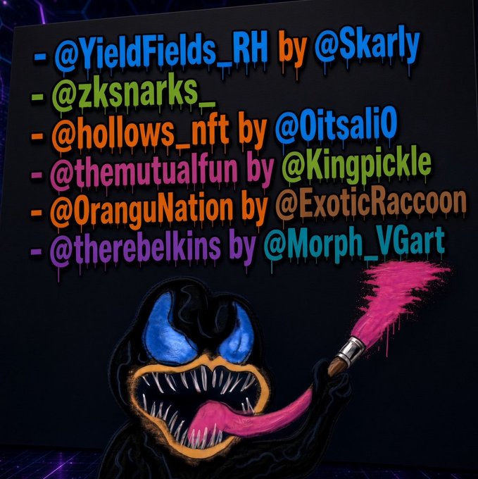 A graphic featuring a menacing cartoon monster with a long pink tongue and holding a dripping paintbrush displays a colorful list of upcoming NFT mint collections: @YieldFields_RH by @Skarly, @zksnarks_, @hollows_nft by @0itsali0, @themutualfun by @Kingpickle, @OranguNation by @ExoticRaccoon, and @therebelkins by @Morph_VGart. The image visually corresponds to the post by illustrating the artist's curated top picks for upcoming NFT drops.