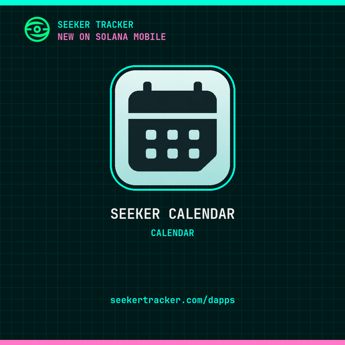 A promotional graphic for the Seeker Calendar app on Solana Mobile, featuring a calendar icon with a retro pixelated design in teal and pink colors on a dark grid background.