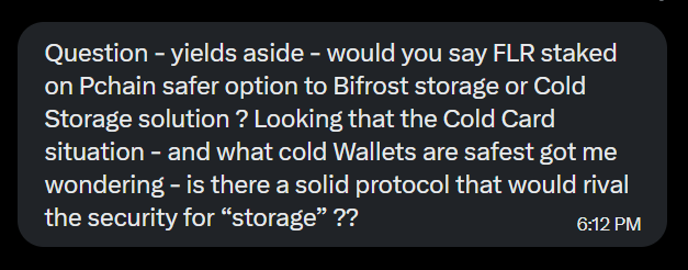 A message asking about staking FLR on Pchain versus Bifrost storage or Cold Storage solutions, and whether there's a solid protocol that rivals the security for 'storage'.