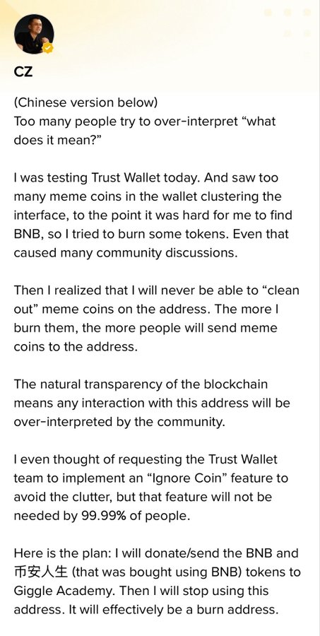 A post from CZ (Changpeng Zhao) explaining that he was testing Trust Wallet and burned meme coins to declutter the interface, but decided to donate the remaining BNB and token holdings to Giggle Academy and abandon the address as a burn address.