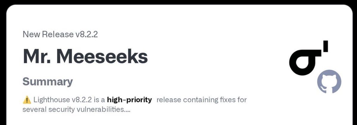 A webpage screenshot shows a GitHub release summary for "Mr. Meeseeks," noting "New Release v8.2.2" and warning that "Lighthouse v8.2.2 is a high-priority release containing fixes for several security vulnerabilities..."
